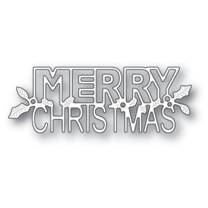 Poppystamps Craft Die - Holly Merry Christmas 2393