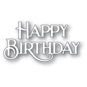 Poppystamps Craft Die - Happy Birthday Poe Script 2437