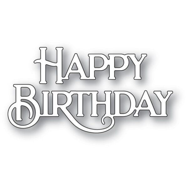 Poppystamps Craft Die - Happy Birthday Poe Script 2437