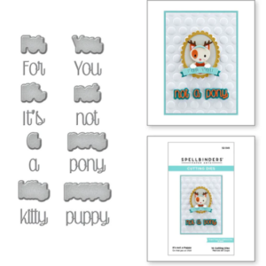 It's Not a Puppy Etched Dies S2-349