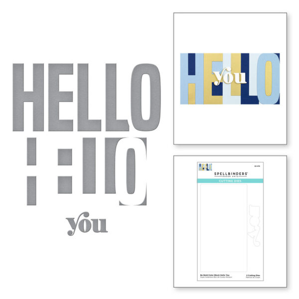 Be Bold Color Block Hello You Etched Dies S5-476