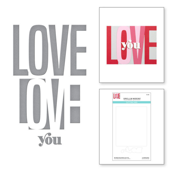 Be Bold Color Block Love You Etched Dies S5-488