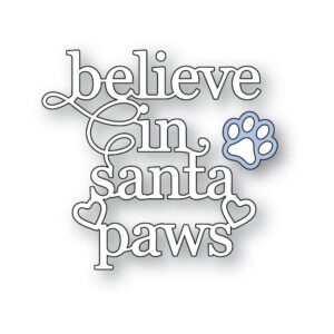 Poppystamps Craft Die – Believe in Santa Paws 2656