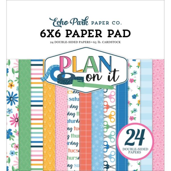Echo Park Double-Sided Paper Pad 6"X6" -- Plan on It (Expected in October 2025)