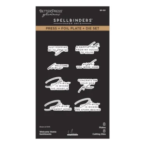 Welcome Home Sentiments Press + Foil Plate & Die Set