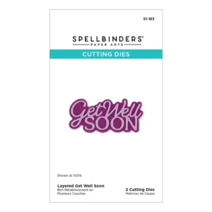 Layered Get Well Soon Etched Dies