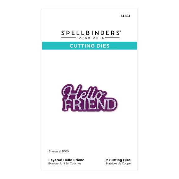 Layered Hello Friend Etched Dies